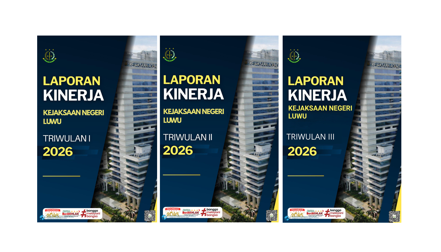 LAPORAN KINERJA KEJAKSAAN NEGERI LUWU